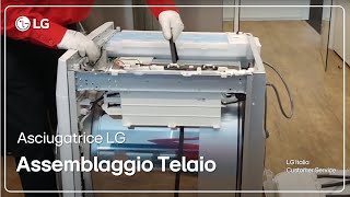 Lg Dryers How To Reemble The Upper Frame On The Base Of The Dryer