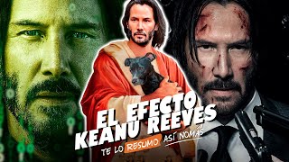 ¿Qué Es El Efecto Keanu Reeves? | #TeLoResumo