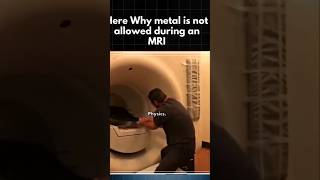 Why metal is not allowed during an MRI 🧲 #new #knowledge #shorts #foryou