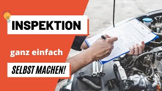 Inspektion Am Auto Selber Machen In Nur 3 Schritten
