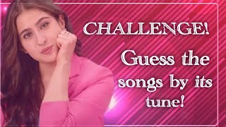 CHALLENGE!!!! GUESS THE SONG BY ITS TUNE!!!!  BOLLYWOOD SONGS