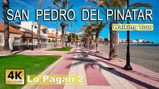 San Pedro del Pinatar - Lo Pagan, Part 2 | Mar Menor, Spain - Walking tour 2025 [4k 60 fps]