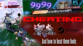 Cheaters in Dissidia NT PC! and how to beat them