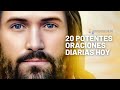 🙏20 POTENTES ORACIONES DIARIAS HOY QUE TE AYUDARÁN A SUPERAR TODOS LOS DÍAS DEL AÑO👈