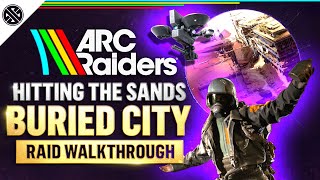 Arc Raiders - Buried City Makes You Rethink Everything