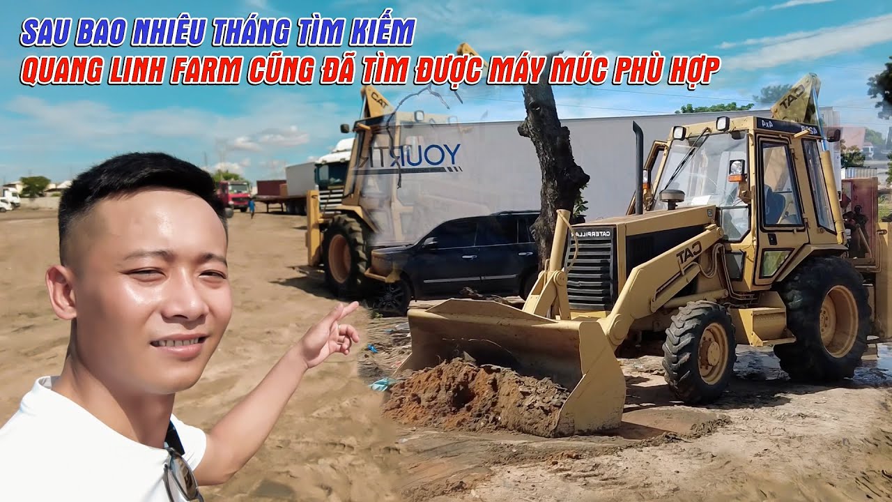 Quanglinhvlogs || Sau Nhiều Tháng Tìm Kiếm Cuối Cùng Đã Tìm Được Máy Múc  Phù Hợp Với Quang Linh Farm - YouTube