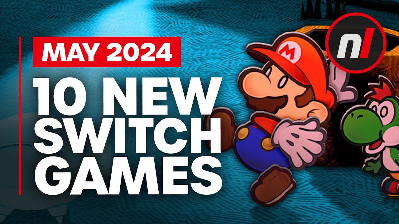 10 Exciting New Games Coming to Nintendo Switch – May 2024