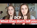 WHAT THEY DON'T TELL YOU ABOUT THE DCP