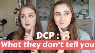 WHAT THEY DON'T TELL YOU ABOUT THE DCP