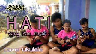 HATI YANG KAU SAKITI | ROSSA | COVER KENTRUNG (KARYA SUNDA)
