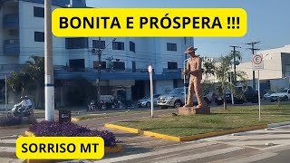 CONHECENDO SORRISO MT, CAPITAL NACIONAL DO AGRONEGÓCIO !!!