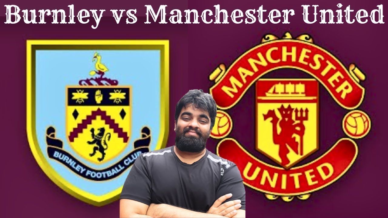 LIVE WATCHALONG: BURNLEY vs MAN UTD | PREMIER LEAGUE | Goal Reactions  