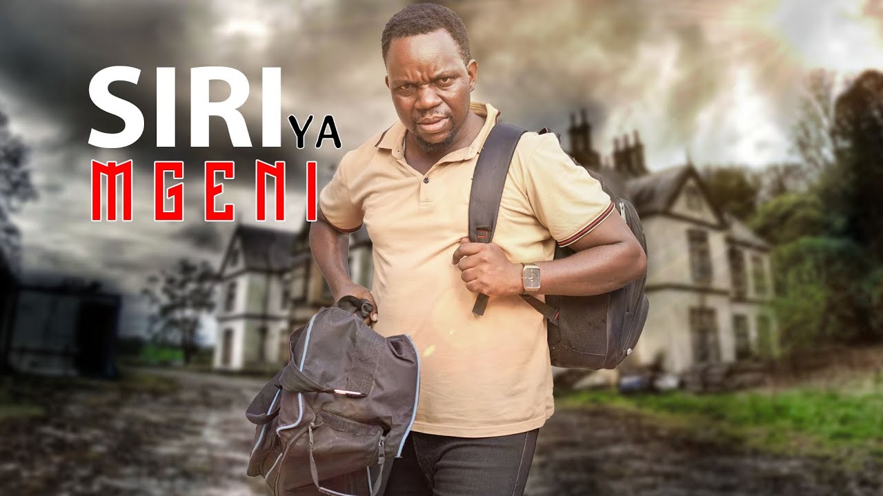 SIRI YA MGENI. Full move #kakoso