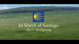 Camino de Santiago - A Mini-Movie - A First Time Camino Pilgrim