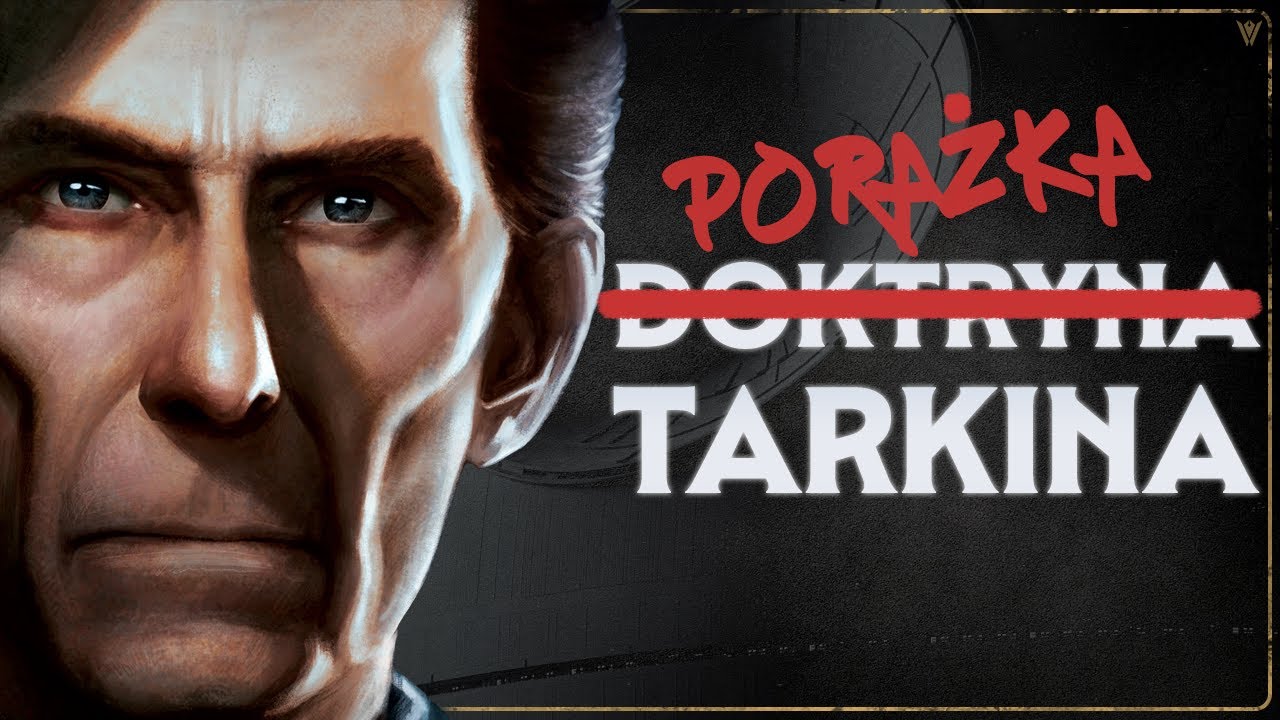 Jak Tarkin Pogrążył Imperium