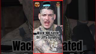 Wack100 saying don't sign Lefty Gunplay because he is a Sureño cost him $200K (RAH40)