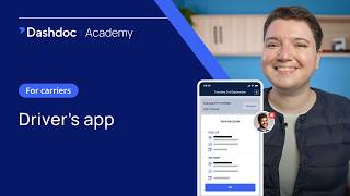 Dashdoc Academy — Mobile Driver App: Complete Guide for Drivers screenshot 5