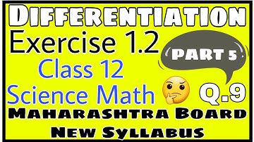 Differentiation | Exercise 1.2 | Class 12 Math | New Syllabus | Mathematics 2