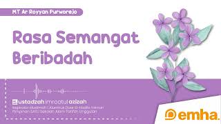 ⭕ THE SPIRIT OF WORSHIP | Muslimah Theme | Ustadzah Imroatul Azizah screenshot 4