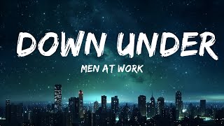 Men At Work - Down Under (Lyrics) |Top Version