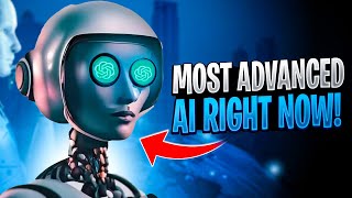 What Is The Most Advanced AI Right Now