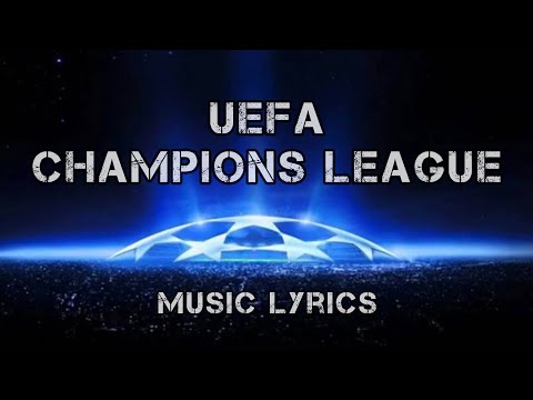 Şampiyonlar Ligi Müziği Sözleri Champions League Music Lyrics