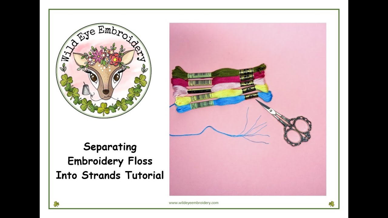 How to Separate Embroidery Floss into Individual Strands beginnersembroidery,