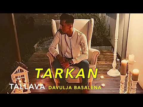 TARKAN 2020 - TALLAVA // DAVULJA BASALENA
