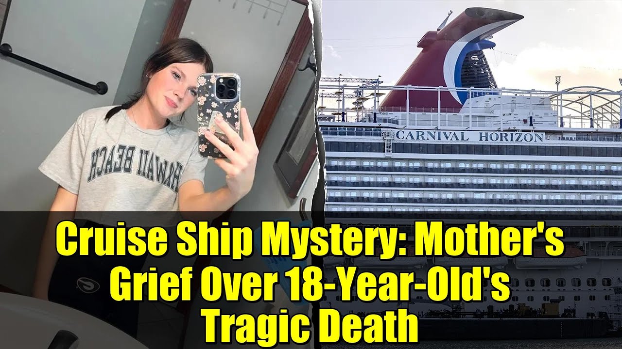 Тайна круизного лайнера: горе матери по поводу трагической гибели 18-летнего юноши