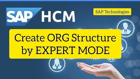 l Expert Mode Configuration in SAP HCM l Organizational Management l SAP Technologies 🔥