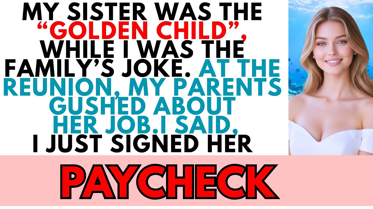 My Sister Was The Golden Child, While I Was The Family's Joke. At The Reunion...