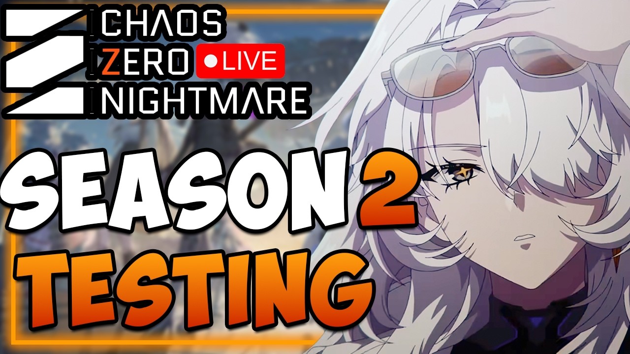 S2 Deck Hunting  - Help / Q&A I Chaos Zero Nightmare