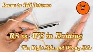 How to Tell the Right Side From the Wrong Side in Knitting