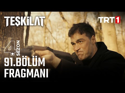 Teşkilat 91. Bölüm Fragmanı