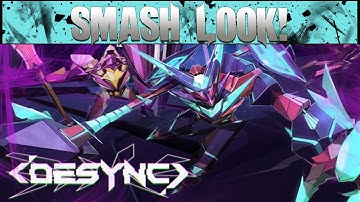 Smash Look! - DESYNC Gameplay