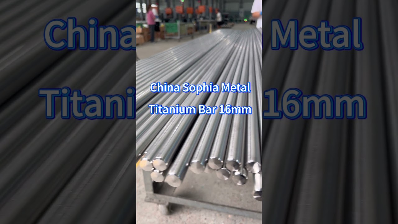 Titanium Bar /Rod 16mm China Sophia Metal 