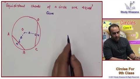 Sameer Kohli - Circles - Class 9 - Maths(CBSE) | Study Khazana