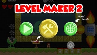 Level maker TWO