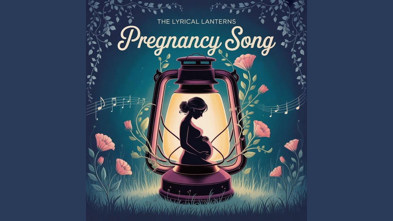 Pregnancy Song