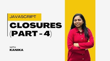 Closures | Part-4 | Javascript | Leetcode 2665 - Counter II - Kanika Vats
