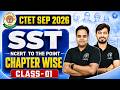 CTET SEP 2026 SST | CTET SST Preparation 2026 | Class-1 | CTET SST by Adhyayan Mantra |
