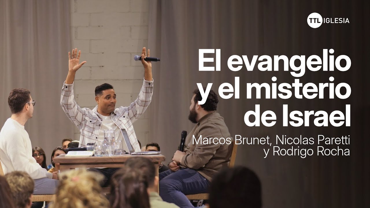 La elección de Dios -  Marcos Brunet, Nicolas Paretti, Rodrigo Rocha | TTL Iglesia