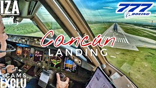 [EXCLU] B777 CUN  Cancun | LANDING 12L | 3CAMS Cockpit View 4K | ATC & Crew Communications