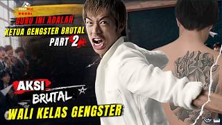 GANGSTER TEACHER RETURNS TO BRUTALLY TEACH TROUBLED STUDENTS A LESSON | GTO MOVIE RECAP EPS 4-6
