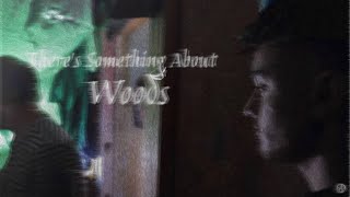 There's Something About Woods | Trailer | Project 863 Alt Timeline HEADCANON | Fan Edit
