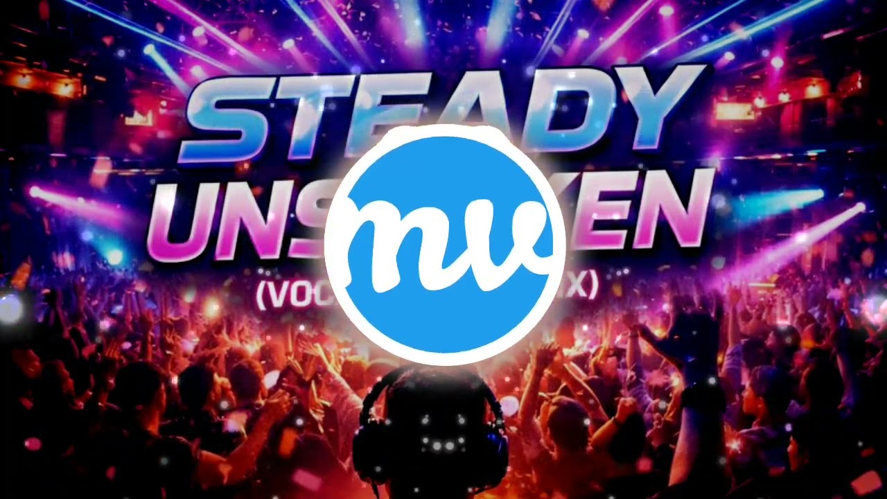 Motivational Vibes - Steady unshaken (vocal club remix)
