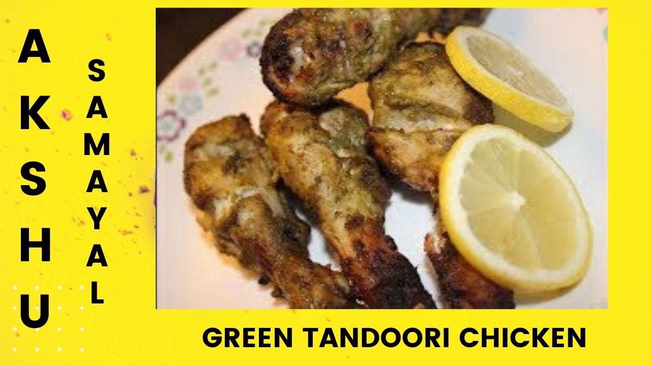 Green Tandoori Chicken in Tamil How to make Coriander Tandoori