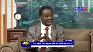 Celebrities from the Eastern Region with lawyer/historian Frimpong Anokye - Full Interview