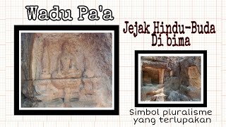 Tak Terawat ❌Begini Kondisinya sekarang❗Wadu pa'a/Batu berpahat jejak Hindu-Budha di Bima