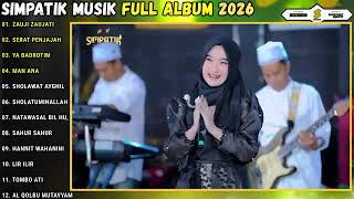 Simpatik   Album Terbaru 2026  Man Ana  Sholawat Ayghil  Sholatuminallah 